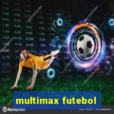 multimax futebol